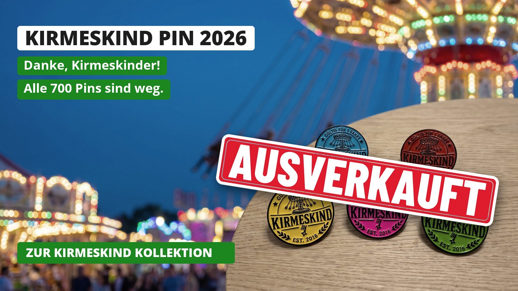 Kirmeskind Pin 2026 ausverkauft: Danke, Kirmeskinder!